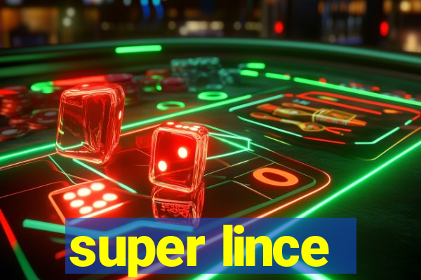 super lince